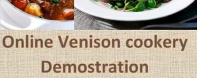 Register now – Online Venison Cooking Charity Event with Award Winning Head Chef
